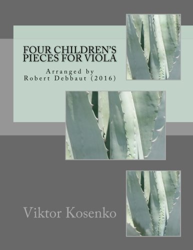 Four Children's Pieces: Arranged by Robert Debbaut (2016)