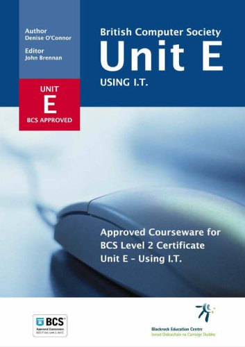 Amazon | British Computer Society Unit E: Approved Courseware for BCS ...