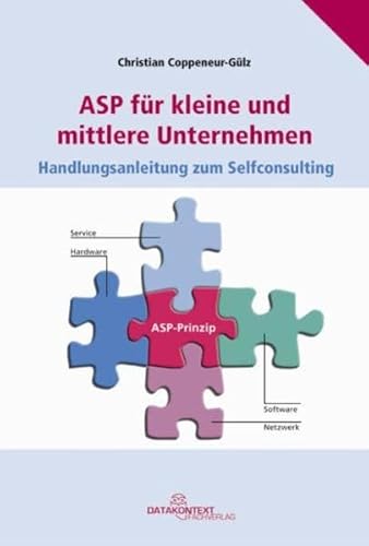 Preisvergleich Produktbild ASP in kleinen und mittleren Betrieben: Handlungsanleitung zum Selfconsulting