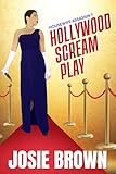 The Housewife Assassin's Hollywood Scream Play (Housewife Assassin Series, Book 7)