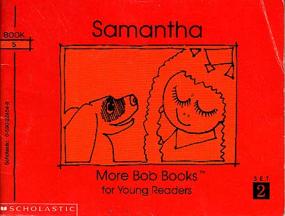 Samantha (More Bob Books for Young Readers, Set... 0590224549 Book Cover