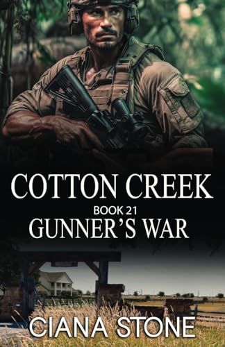 Gunner's War: A Heritage Tale from Cotton Creek