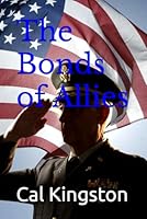 The Bonds of Allies (Morgen's Rangers) B0D8KJZCXG Book Cover