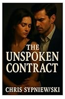 The Unspoken Contract B0G38W4XXP Book Cover