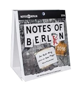 Notes of Berlin 2016: Eine Hommage an die Berliner Zettelwirtschaft
