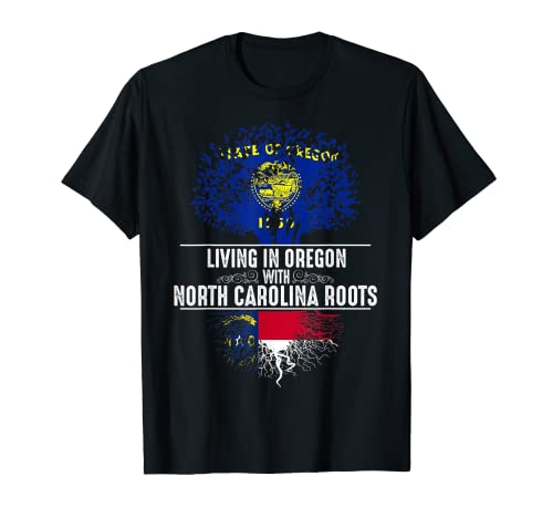 Oregon Home North Carolina Roots State Tree Flag Regalo Camiseta