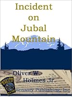 Incident on Jubal Mountain 1588530442 Book Cover