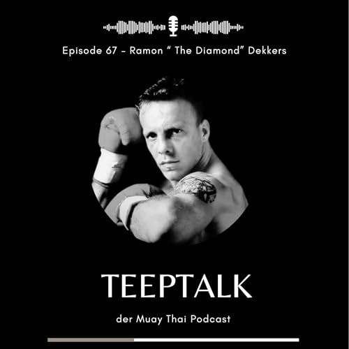 #67 - Ramon "The Diamond" Dekkers