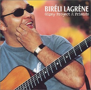 Gipsy Project & Friends [Audio CD] Lagrene, Bireli
