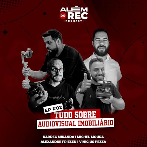 #02 - Tudo sobre Audiovisual Imobili&aacute;rio