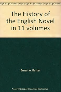 The History of the English Novel in 11 volumes