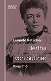 bertha von suttner gymnasium wien  Bertha von Suttner: Biografie