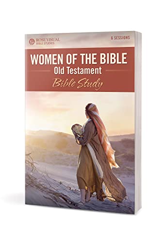 Women Of The Bible Old Testament: Bible Study (Rose Visual Bible Studies) #TOP2