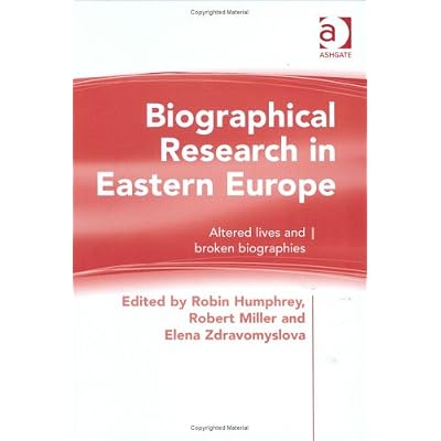 Biographical Research in Eastern Europe