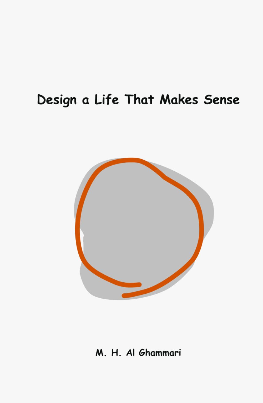 Design a Life That Makes Sense: A life doesn’t need to be perfect. It needs to be true.