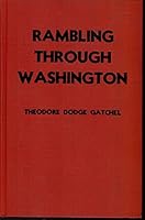 Rambling Through Washington B001JQ9RVC Book Cover