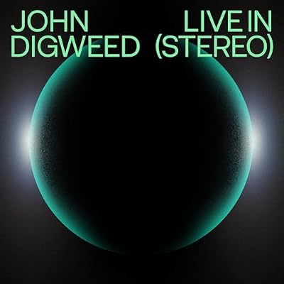 John Digweed - Live in Stereo