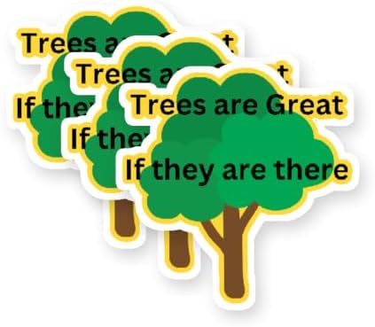 The Importance of Trees for Our Plant Vinyl Stickers 3 Pack 3 Inch image 5