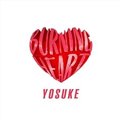 BURNING HEART / YOSUKE