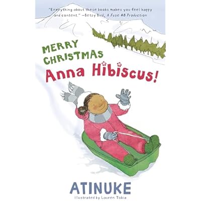 Merry Christmas, Anna Hibiscus!