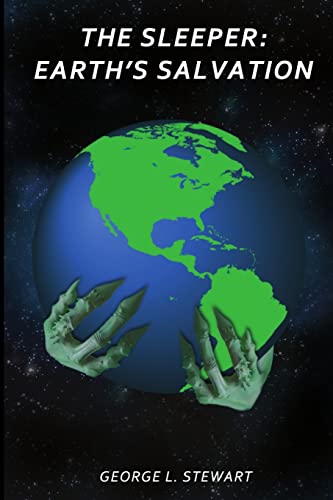 The Sleeper: Earth's Salvation