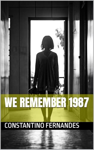 We Remember 1987 (English Edition)