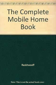 Paperback The Complete Mobile Home Book