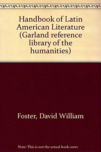 HANDBK LATIN AMER LIT 2ED (Garland Reference Li... 0815303432 Book Cover