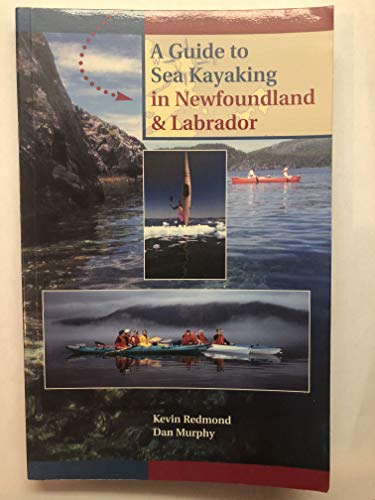 Guide to Sea Kayaking in Newfoundland & Labrador