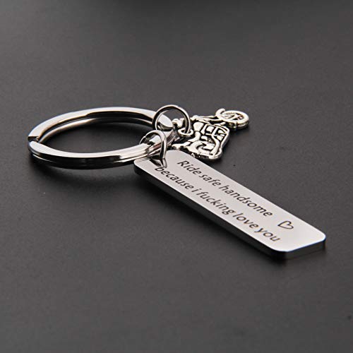 Maofaed Biker Gift Ride Safe Keychain Ride Safe Handsome Because I Fucking Love You Motocycle Keychain Gift For Biker #TOP2
