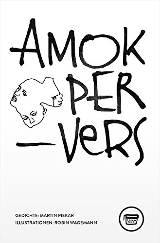 Preisvergleich Produktbild Amok PerVers (Edition Belletristik)