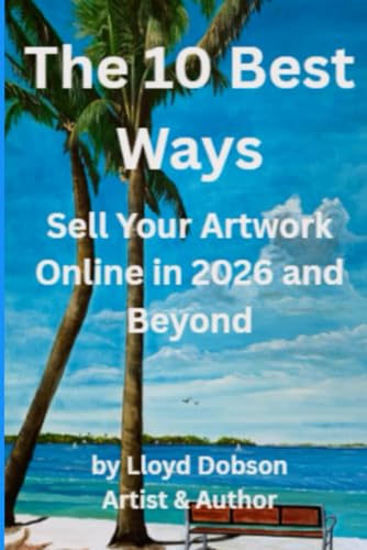 The 10 Best Ways to Sell Your Artwork Online in 2026 and Beyond