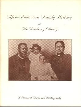 Paperback Afro-American family history at the Newberry Library: A research guide and bibliography Book