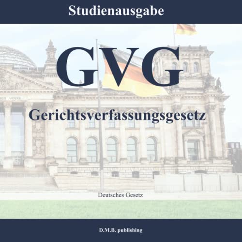 GVG - Gerichtsverfassungsgesetz: Studienausgabe (German Edition)