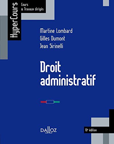 Télécharger Droit administratif - 10e éd. livre En ligne