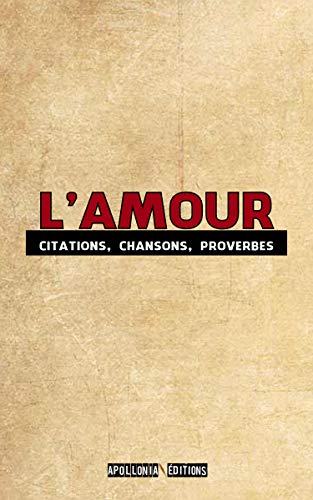 Amazon Com L Amour Citations Chansons Proverbes French Edition Ebook Collectif Collectif Belkhodja Abdelaziz Kindle Store Amazon Com L Amour Citations Chansons Proverbes French Edition Ebook Collectif Collectif Belkhodja Abdelaziz Kindle Store