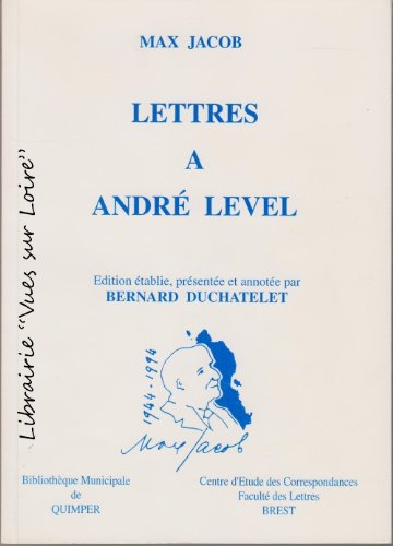 Lettres à André Level