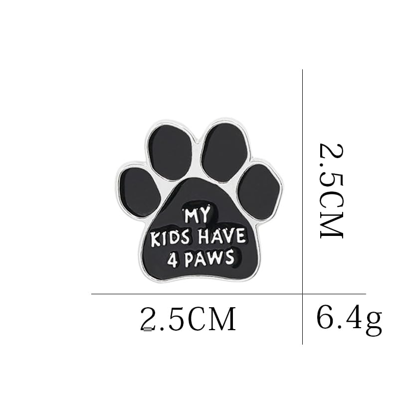 My Kids Have 4 Paws Brooch Artist Shiny Jewelry Art Student Graduation Souvenir Gift Brooch Drip Oil Painted Enamel Pin Suitable for Hat Jacket Canvas Bag2