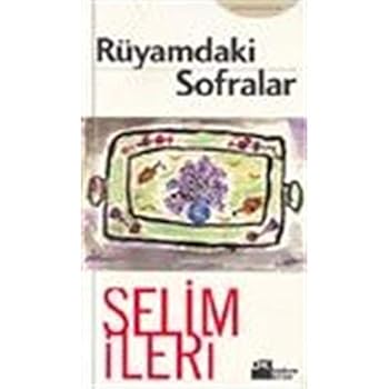 Paperback Ruyamdaki Sofralar [Turkish] Book