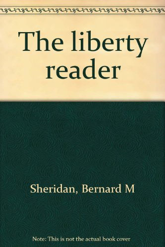 The liberty reader B0008AD5D6 Book Cover