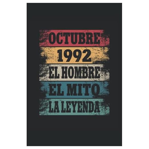 Octubre 1992 - El Hombre - El Mito - La Leyenda: Regalos Originales para Hombre Papá Abuelo Hermano - Diario, Cuaderno De Notas, Apuntes O Agenda