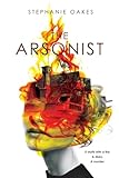 The Arsonist