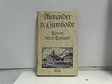 Reisen durch Rußland. 1829. Aufgezeichnet von Hanno Beck. Mit 36 Abbildungen und 3 Karten.