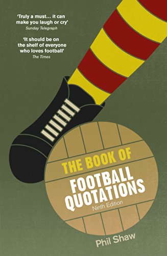 The Book Of Football Quotations