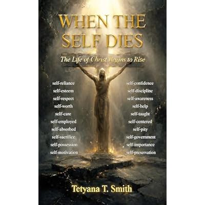 WHEN THE SELF DIES
