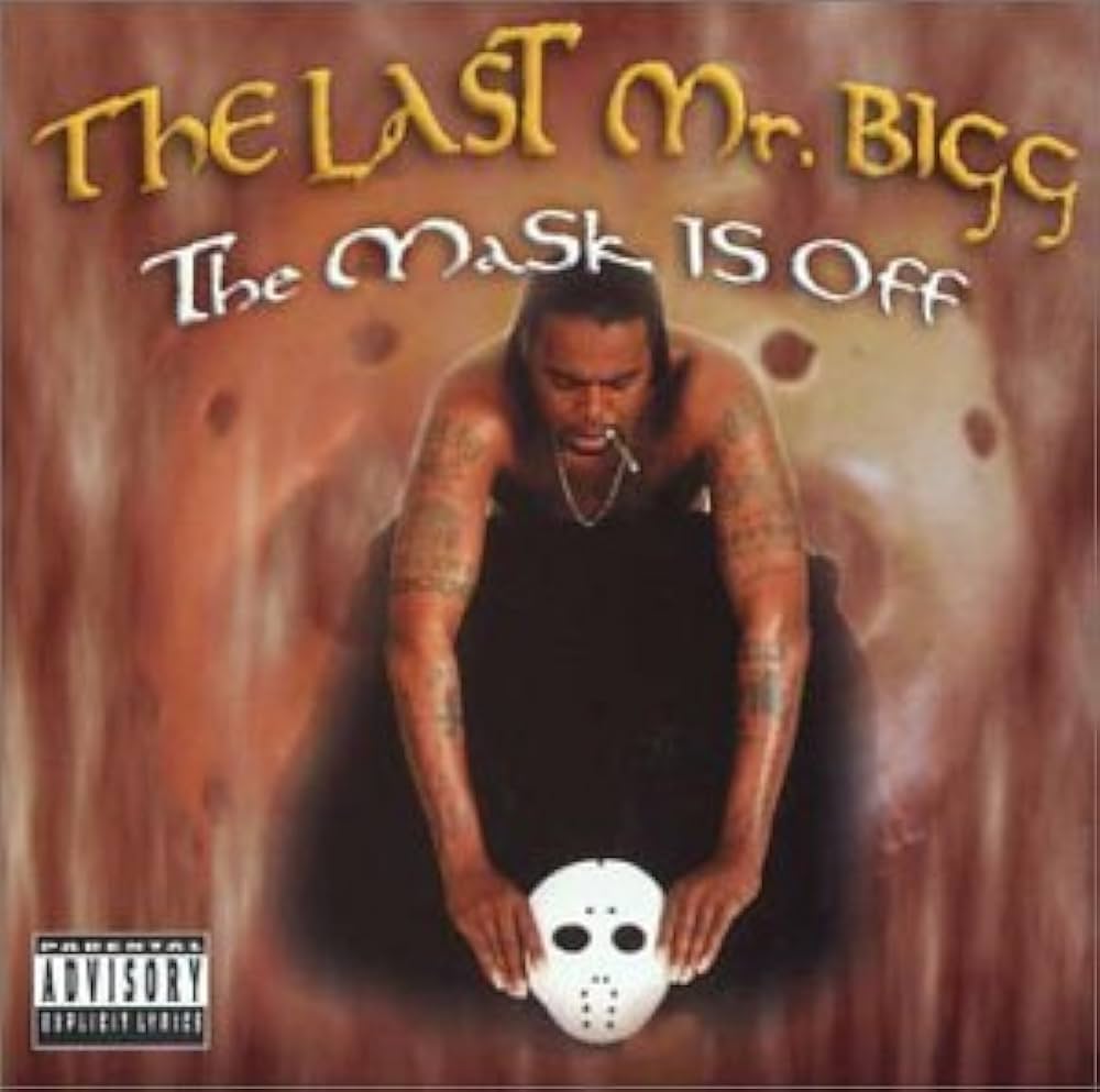 The Last Mr. Bigg - The Mask Is Off - Amazon.com Music