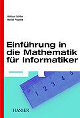 Einführung in die Mathematik für Informatiker