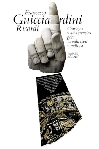 Ricordi: Consejos y advertencias para la vida civil y política (El libro de bolsillo - Ciencias sociales)