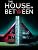 The House In Between