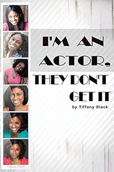 Paperback I'm An Actor, They Don't Get It Book